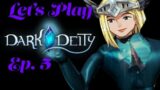 Let's Play Dark Deity Ep.5 Upgrades people, UPGRADES