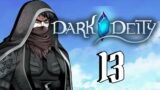 Forest Escape | Let's Play Dark Deity #13