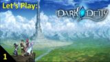 let's Play: Dark Deity – Chapter 1 – the journey begins