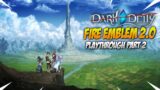 Dark Deity Playthrough Part 2 – The New Fire Emblem