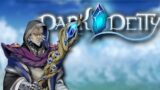 He's OBVIOUSLY not a villain | Dark Deity – Chapter 4