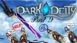 Dark Deity Lets Play Part 9: Water Sux