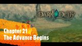Dark Deity | Chapter 21 – The Advance Begins