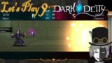 "DEUS VULT!!" Let's Play: Dark Deity IX (Hero Mode)