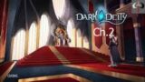 Dark deity – Ch.2 starting to really hate the king.