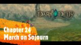 Dark Deity | Chapter 24 – March on Sorjourn