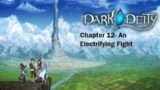Dark Deity Chapter 12- An Electrifying Fight