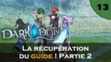 La récupération du guide ! Partie 2 | Dark Deity – Let's Play FR #13
