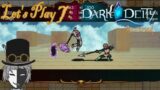 "Attack of the Clones" Let's Play: Dark Deity Reverse Recruitment VII (Hero Mode)