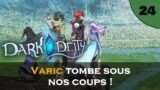 Varic tombe sous nos coups ! | Dark Deity – Let's Play FR #24