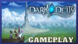 Dark Deity Part 1 Gameplay Walkthrough / [No Commentary]