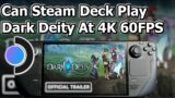 Can Steam Deck Play Dark Deity At 4K 60FPS On Windows 11 Battle Royale Cartoony Fist Brawling Fun