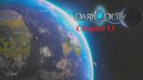 Dark Deity – Chapter 13 (Diety Difficulty) (No-Commentary) (Read Description)