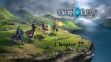 Dark Deity – Chapter 27 (Diety Difficulty) (No-Commentary)