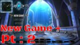 Dark Deity New Game Plus Deity Mode Pt 2 {Why does that work so well?!}