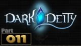 Let's Play: Dark Deity – Part 11