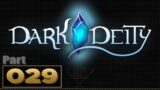 Let's Play: Dark Deity – Part 29