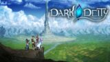 Découverte de Dark Deity [GAMEPLAY]