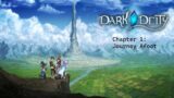 Dark Deity: Chapter 1 – Journey Afoot